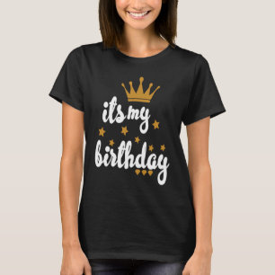 Camiseta Nacimiento de mi corona de cumpleaños para mujeres
