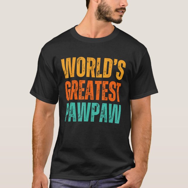 Camiseta Nacimiento del abuelo del abuelo de la Pawpaw más  (Anverso)