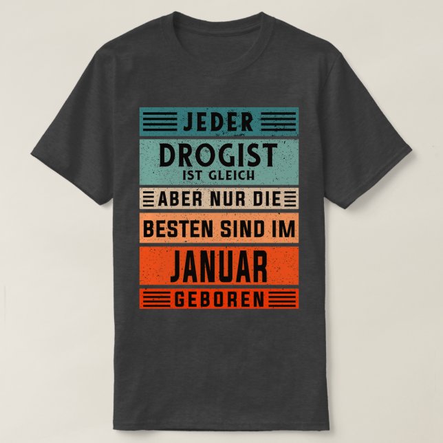 Camiseta Nacimiento farmacoterapéutico Nacido en enero 1 (Diseño del anverso)