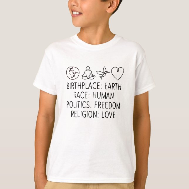 Camiseta Nacimiento Tierra Raza Política Humana Amor por la (Anverso)