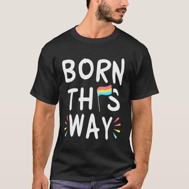 Camiseta Nació así como la cultura lesbiana gay, amor homos (Anverso)