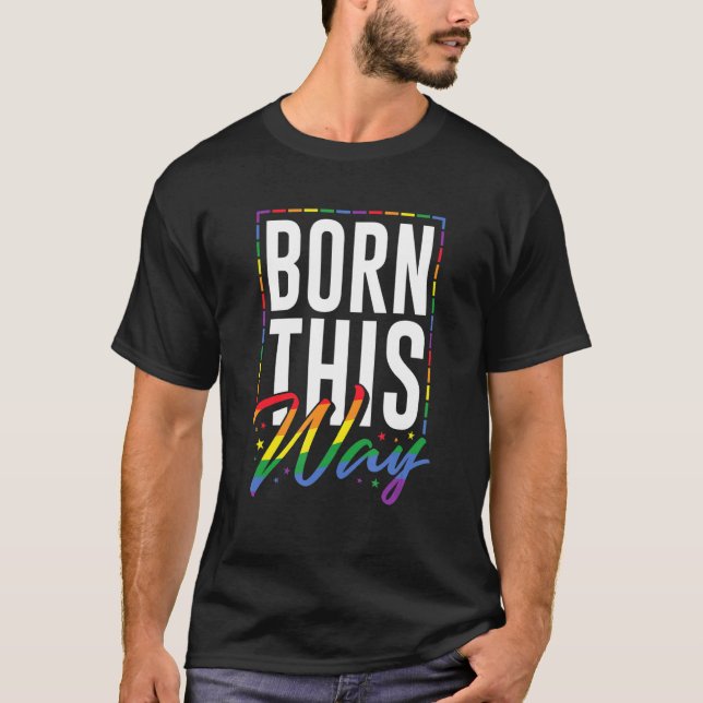 Camiseta Nació así el orgullo LGBT Gay Lesbiana Queer Trans (Anverso)