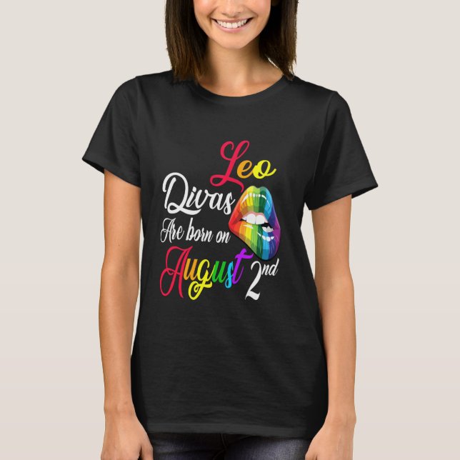 Camiseta Nació Divas De Labios Arcoiris El 2 De Agosto Chic (Anverso)