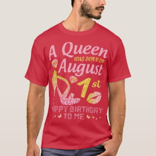 Camiseta Nació El 1 De Agosto Feliz Cumpleaños Para Mí Nana