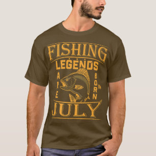 Camiseta Nació En Julio Una Leyenda Pesquera Para El Pescad