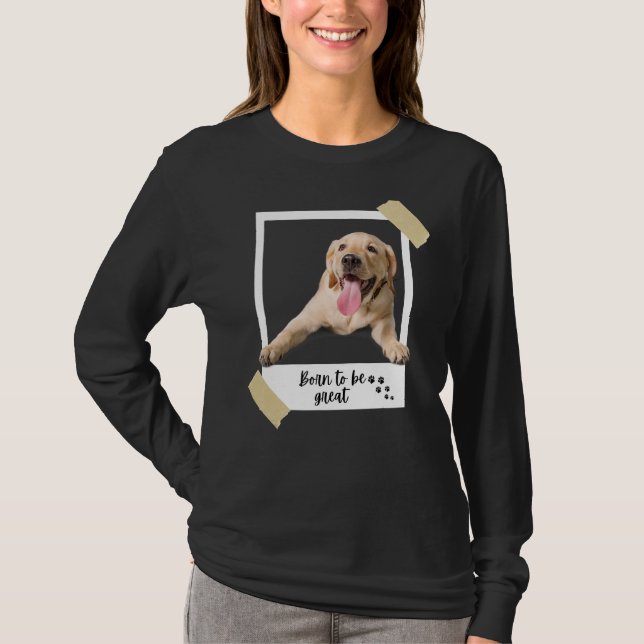 Camiseta Nació Este Gran Perro Y Pu Del Labrador De Cute (Anverso)