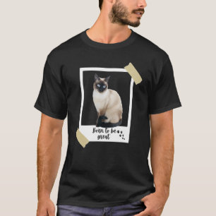 Camiseta Nació Este Grandioso Gato Siamés Y Animal Gatito
