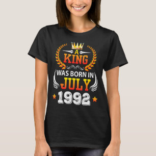 Camiseta Nació Un Rey En Julio De 1992 Feliz Cumpleaños 30