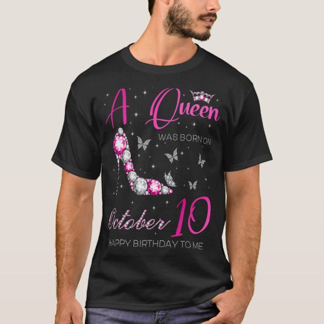 Camiseta Nació una reina el 10 de octubre 10 de octubre (Anverso)