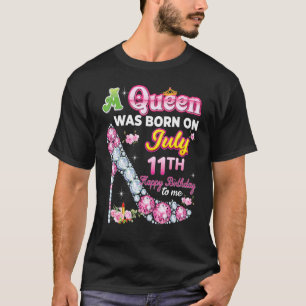 Camiseta Nació Una Reina El 11 De Julio.