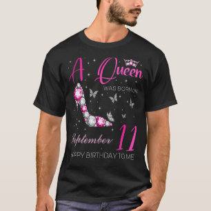 Camiseta Nació Una Reina El 11 De Septiembre 11 De Septiemb