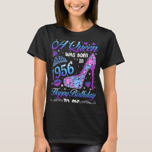 Camiseta Nació Una Reina En 1956. 66.......................