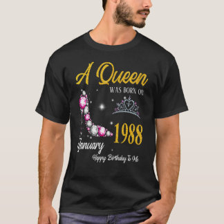 Camiseta Nació Una Reina En Enero De 1988, Tono 35º Bi