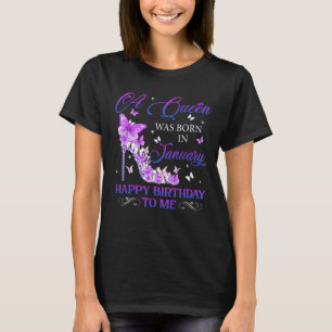 Camiseta Nació Una Reina En Enero De Tos Altos Cumpleaños W