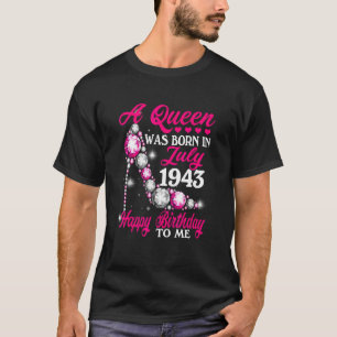 Camiseta Nació Una Reina En Julio De 1943, Con Un Alto Taló