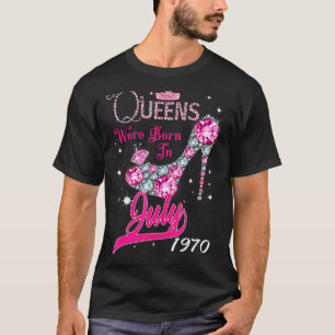 Camiseta Nació Una Reina En Julio De 1970 Feliz 52 Aniversa
