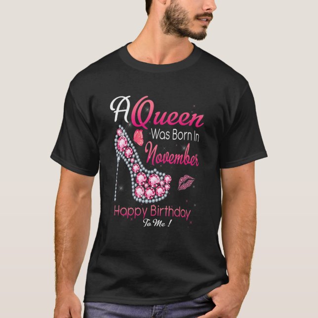 Camiseta Nació Una Reina En Noviembre Cumpleaños Para Las M (Anverso)