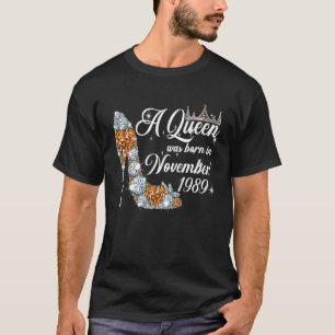 Camiseta Nació Una Reina En Noviembre De 1989 32º Cumpleaño