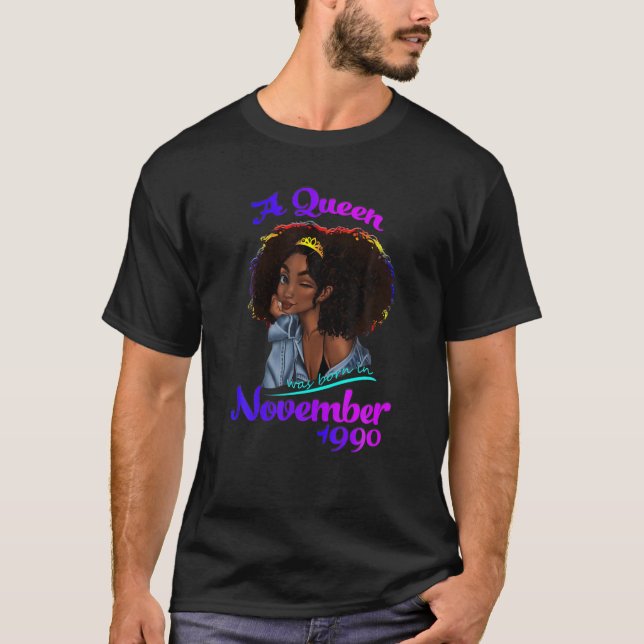 Camiseta Nació una reina en noviembre de 1990 30º cumpleaño (Anverso)