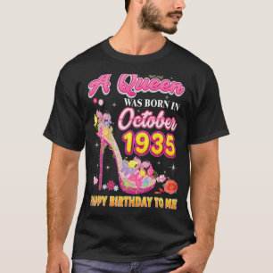 Camiseta Nació Una Reina En Octubre De 1935 Feliz Cumpleaño