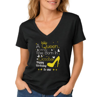 Camiseta Nació una reina en octubre – Feliz cumpleaños para