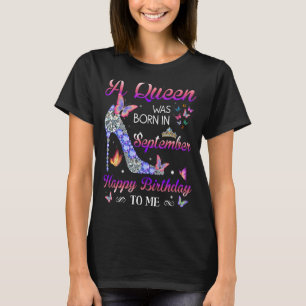 Camiseta Nació Una Reina En Septiembre Chicas De Telo Alto 