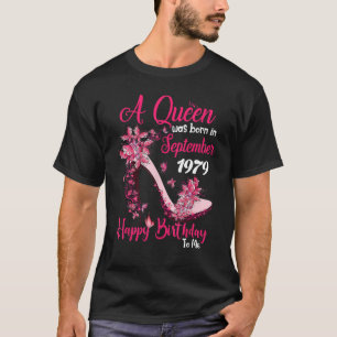 Camiseta Nació Una Reina En Septiembre De 1979 Feliz 44º Na