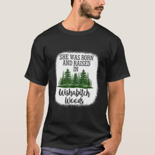 Camiseta Nació Y Se Crió En Un Camper De Wishabitch Woods