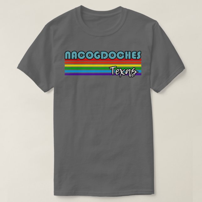 Camiseta Nacogdoches Texas Pride Nacogdoches Regalo LGBT LG (Diseño del anverso)
