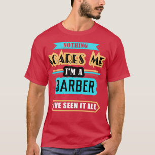 Camiseta Nada de barbero me asusta