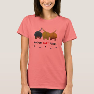 Camiseta Nada de Butt Doxies