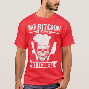 Camiseta Nada De Cocina En Mi Cocina. Chef Ejecutivo Cocine