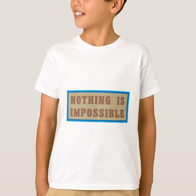 Camiseta Nada es Imposible (Anverso)