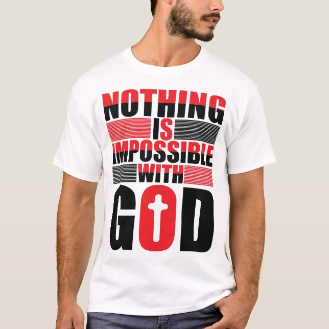 Camiseta Nada es imposible con Dios (Anverso)