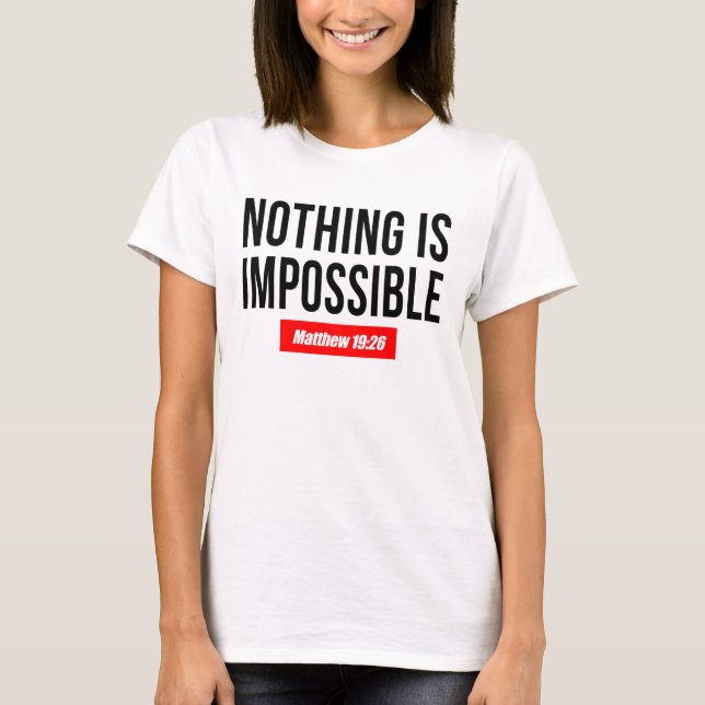 Camiseta Nada es imposible Mateo 19:26 (Anverso)