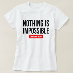 Camiseta Nada es imposible, Mateo 19:26