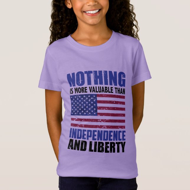 Camiseta Nada es más valioso que la independencia y la flex (Anverso)