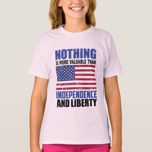 Camiseta Nada es más valioso que la independencia y la flex (Anverso)