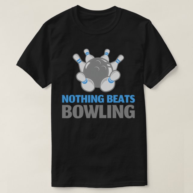 Camiseta Nada gana a Bowling T (Diseño del anverso)