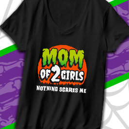 Camiseta Nada gracioso en Halloween me asusta mamá de 2 Chi
