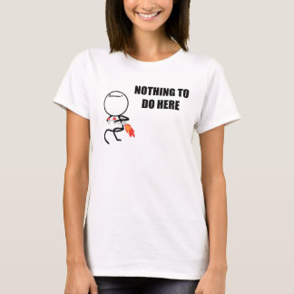 Camiseta Nada hacer aquí rabia cara Meme
