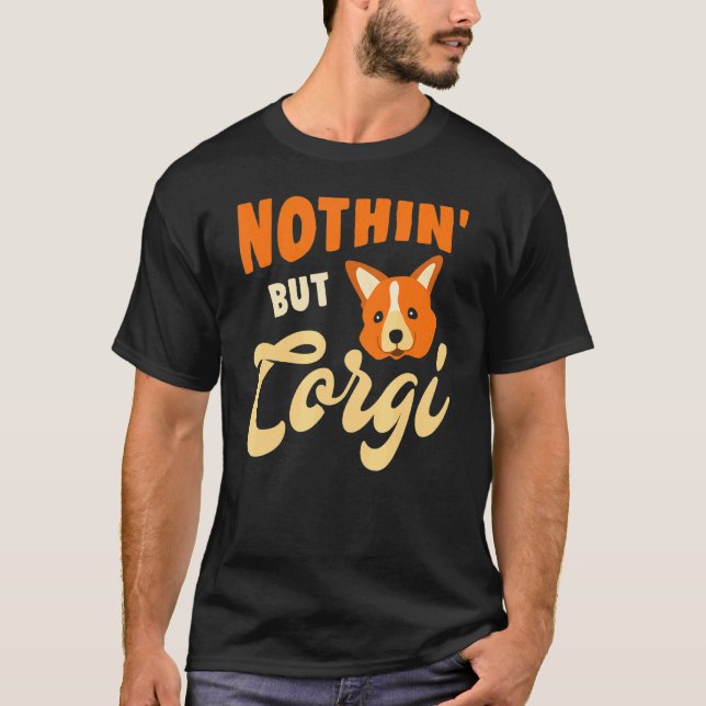Camiseta Nada Más Que Corgi (Anverso)