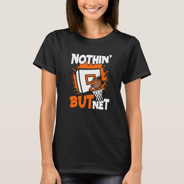 Camiseta Nada Más Que El Basketbal Profesional De Net Pro P (Anverso)