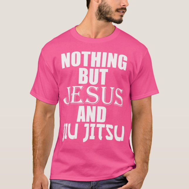 Camiseta Nada Más Que Jesús Y Jiu Jitsu Bjj Jiu-Jitsu (Anverso)
