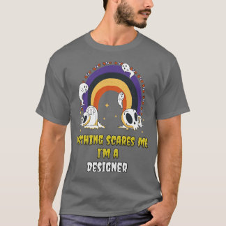 Camiseta Nada me asusta como diseñadora