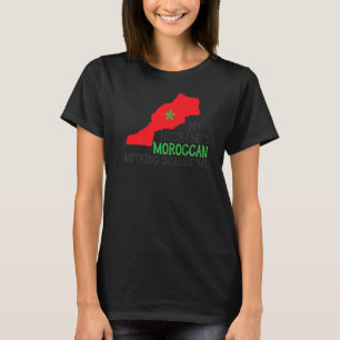 Camiseta Nada me asusta el golpe de estado marroquí de mi m