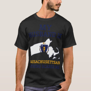 Camiseta Nada me asusta Massachusetsan esposo Massachu