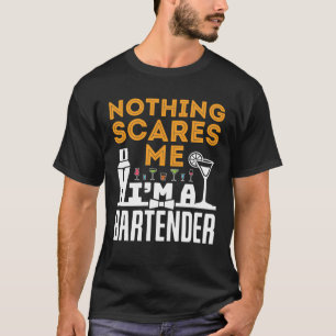 Camiseta Nada me asusta, soy barman