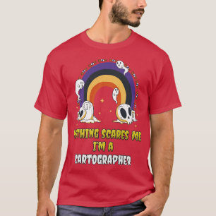 Camiseta Nada me asusta, soy cartógrafo 