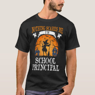 Camiseta Nada me asusta soy el director de la escuela Hallo
